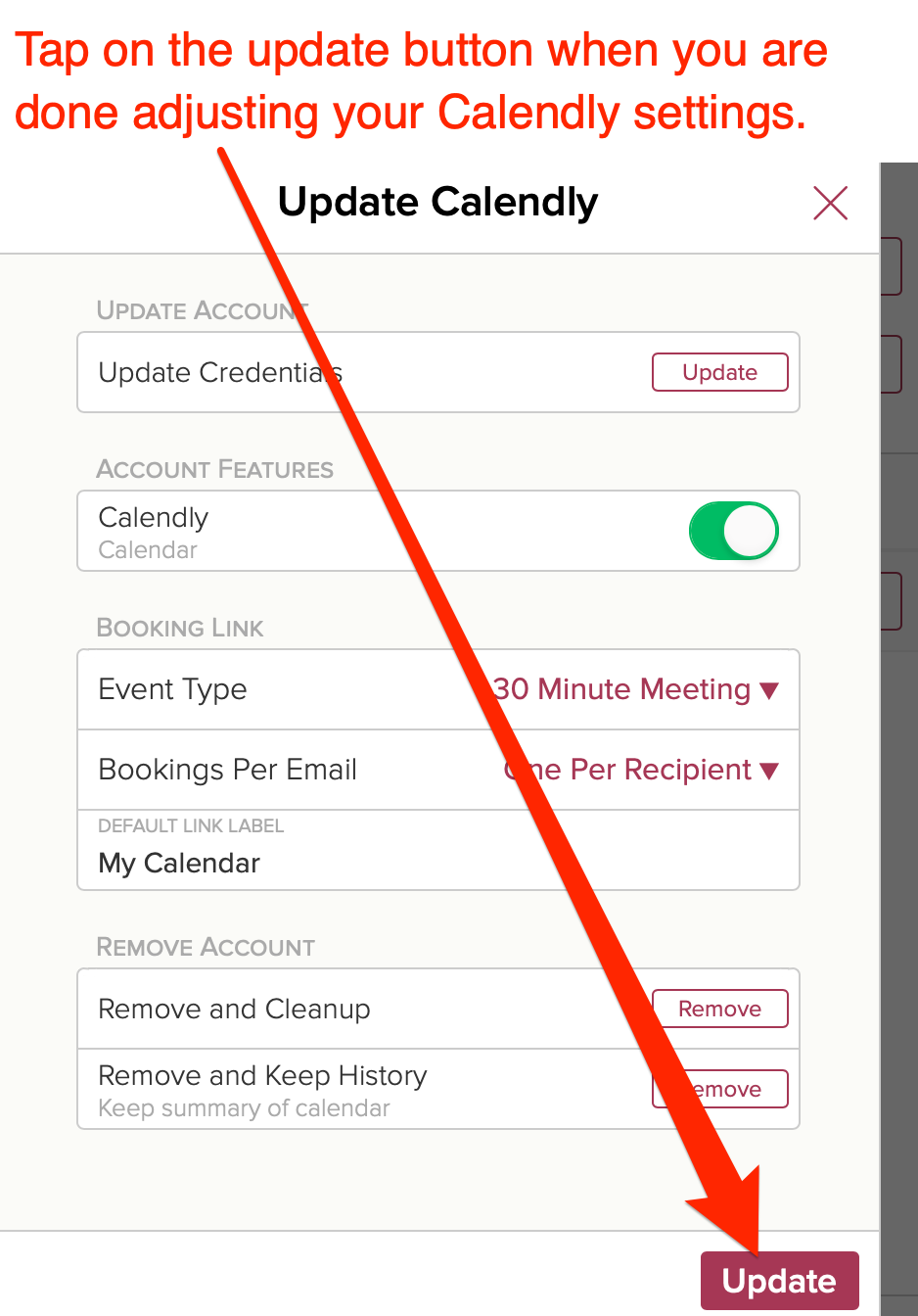 Tap on the update button in Cloze Calendly settings when you are done.