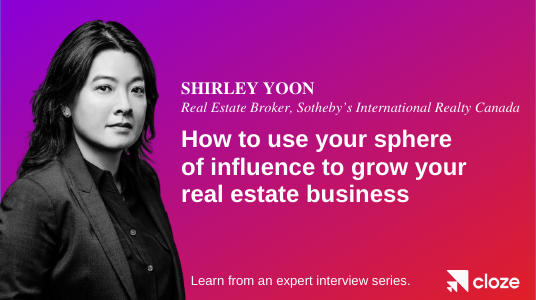 How to use your sphere of influence to grow your real estate business